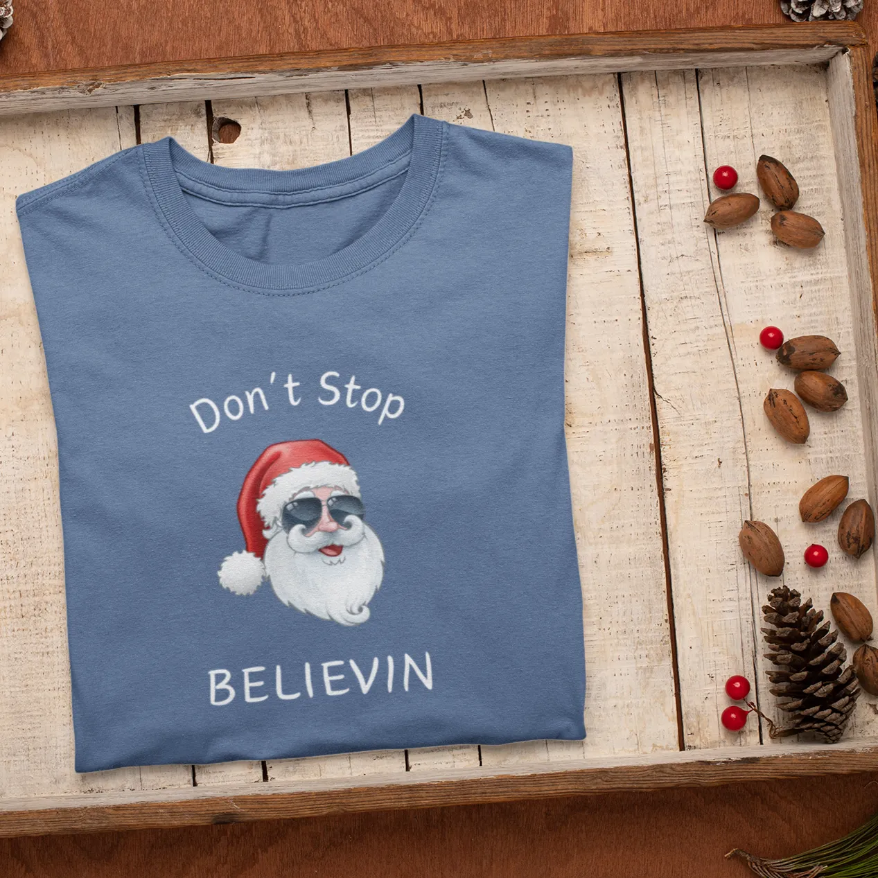 Don't Stop Believin Christmas Shirt, Christmas T-shirt, Christmas Family Shirt,Believe Shirt,Christmas Gift, Holiday Gift.Christmas Shirt