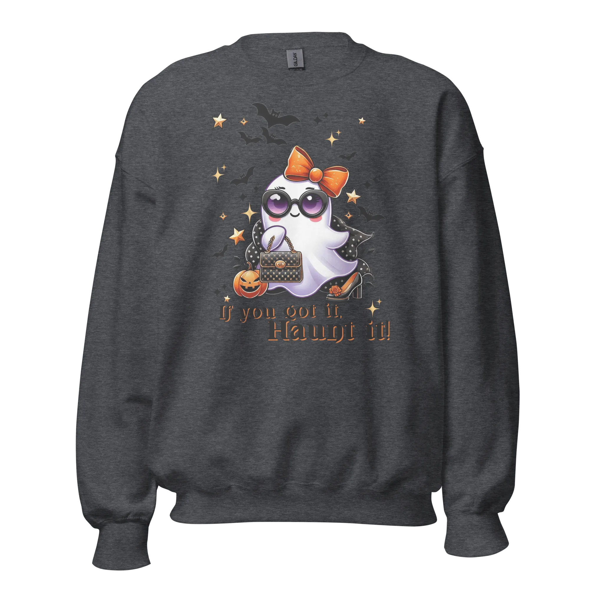If You Got It, Haunt It! - Halloween Sweatshirt - Fun Ghost Halloween Sweatshirt