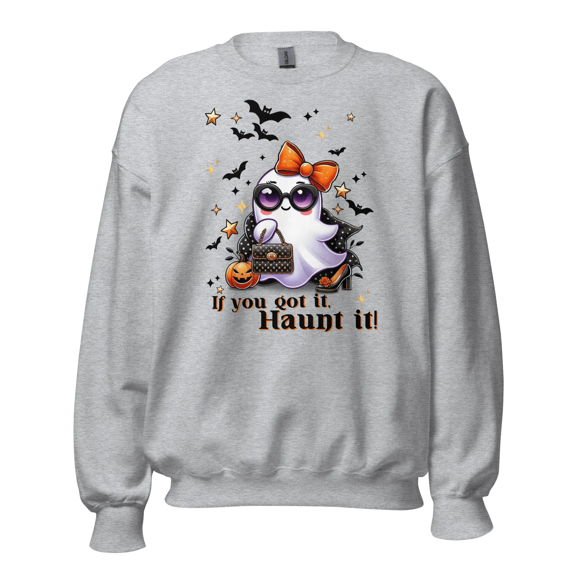 If You Got It, Haunt It! - Halloween Sweatshirt - Fun Ghost Halloween Sweatshirt