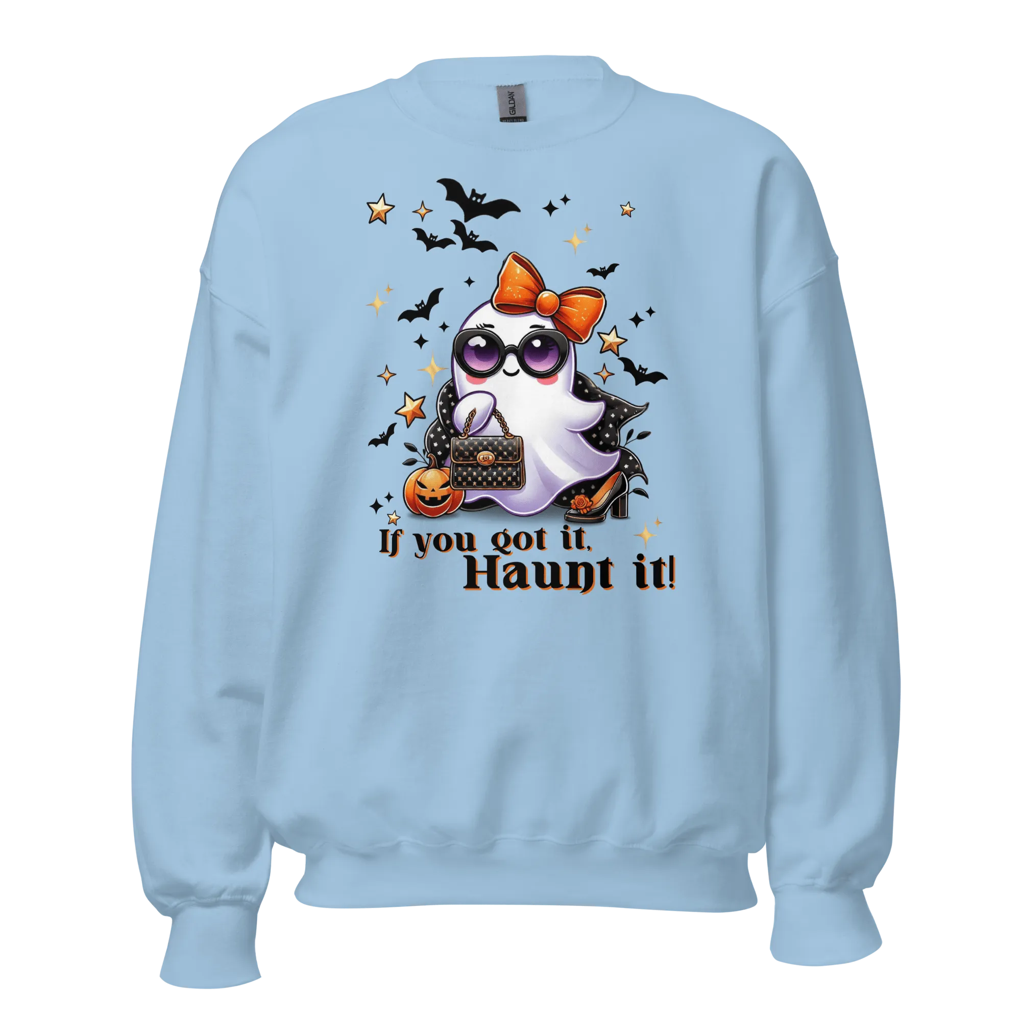 If You Got It, Haunt It! - Halloween Sweatshirt - Fun Ghost Halloween Sweatshirt