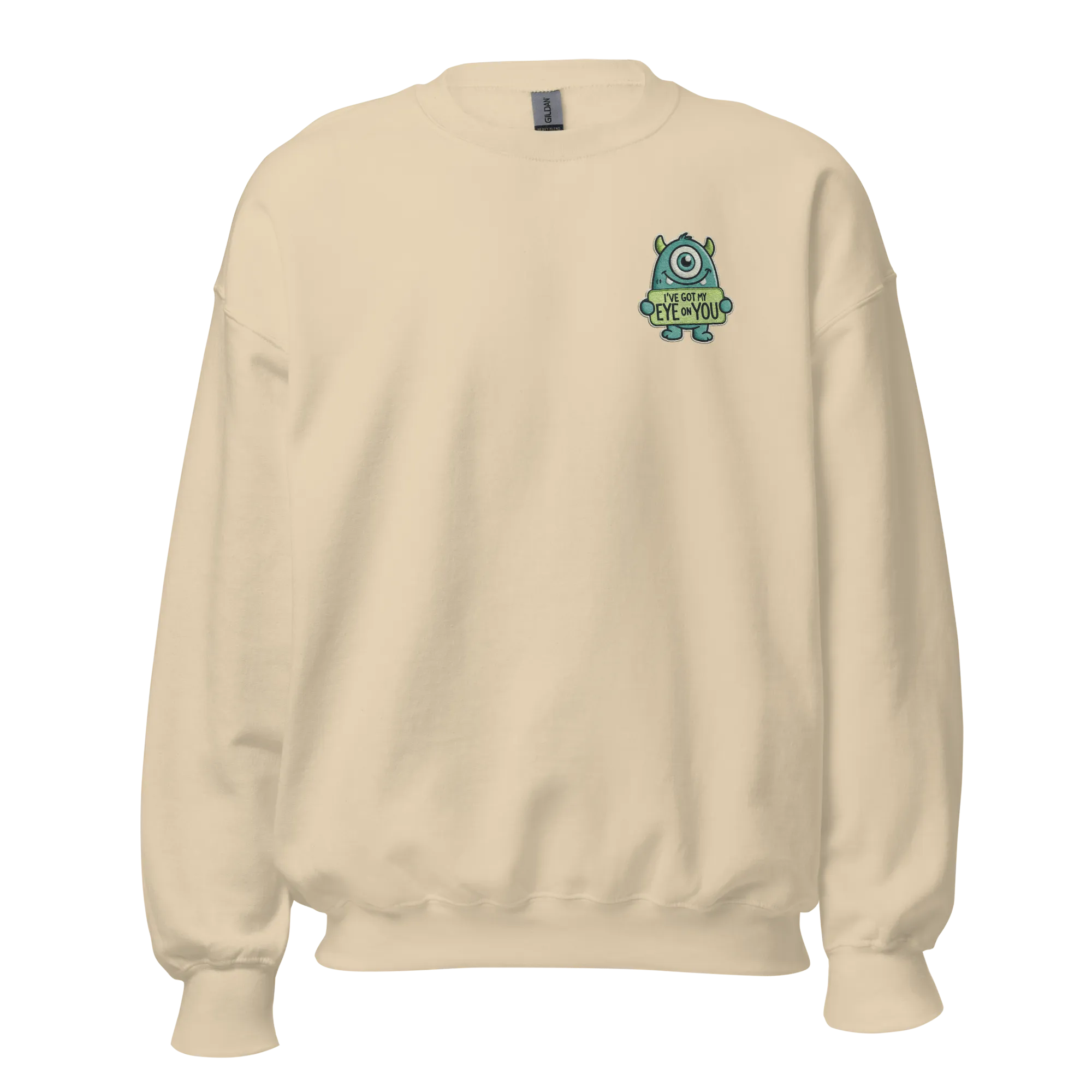 I've Got My EYE on YOU - Halloween Sweatshirt - Spooky Eye Halloween Sweatshirt